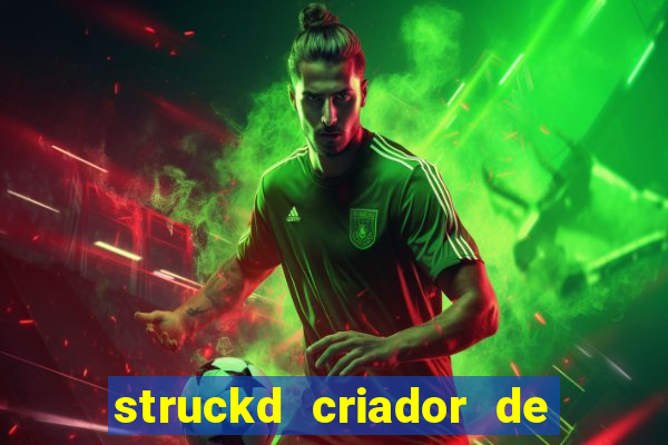 struckd criador de jogos 3d